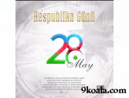 28 May – Respublika günü haqqında